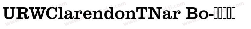 URWClarendonTNar Bo字体转换